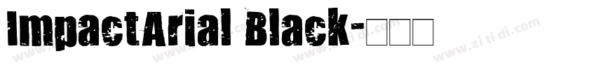 ImpactArial Black字体转换